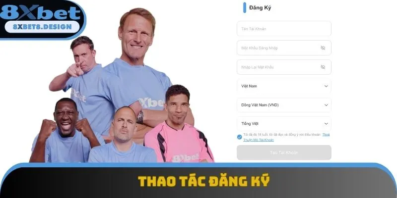 3 bước đăng ký 8XBET hợp lệ 3 bước đăng ký 8XBET hợp lệ